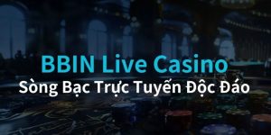 Bbin Live Casino 12Bet