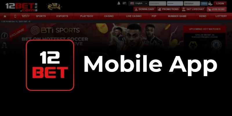 Cập nhật thông tin ứng dụng trước khi tải app 12Bet