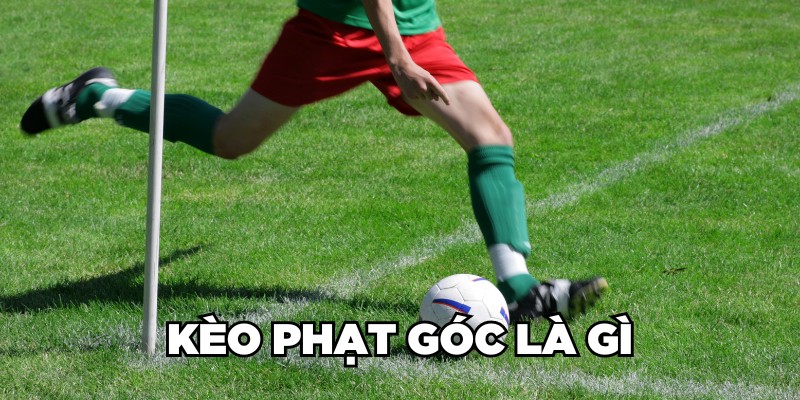 Kèo phạt góc 12Bet là gì?