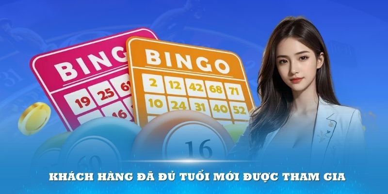 Chỉ những khách hàng đã đủ tuổi trưởng thành mới được tham gia trải nghiệm